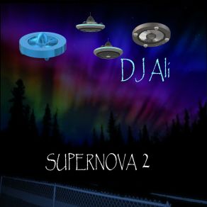 Download track Supernova 2 DJ Ali