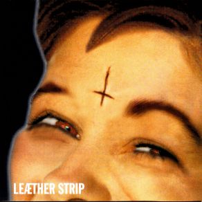 Download track Prying Eyes Leaether Strip