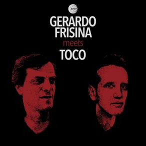 Download track Ta Na Hora Toco, Gerardo Frisina