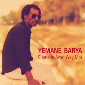 Download track Kemey Aleki Yemane Barya