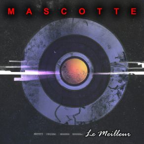 Download track Pas Encore Mascotte