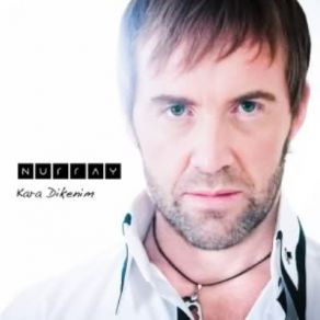 Download track Kara Dikenim (Enst.)  Nurray