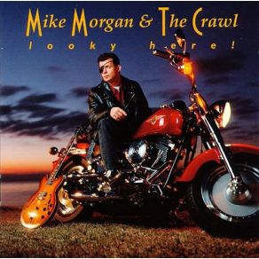 Download track Born To Lose In Love Mike Morgan, The Crawl