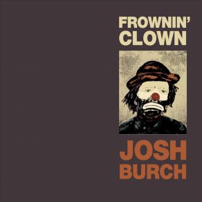 Download track I've Been Dreaming Josh Burch