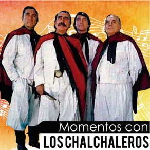 Download track Así Me Gusta Los Chalchaleros