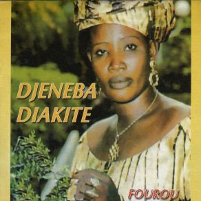 Download track N'goye N'gaye Djénéba Diakité