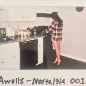 Download track Nostalgia 001 Awells