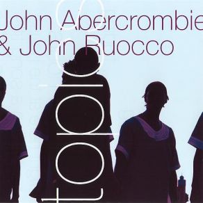 Download track Slides John Abercrombie, John Ruocco