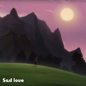 Download track Sad Love Melonely