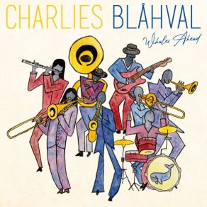 Download track I'm A Ding Dong Daddy George Melly, Charlies Blåhval