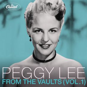 Download track Baby You Can Count On Me (Remastered) Peggy Lee