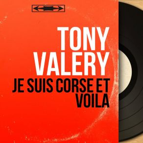 Download track Je Suis Corse, Et Voilà! Antoine BonelliVoila