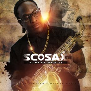 Download track Something Ain't Right ScoSax