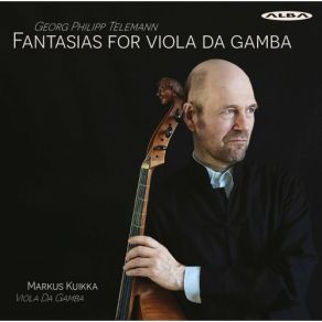 Download track Fantasia No. 7 For Viola Da Gamba In G Minor, TWV 4032 II. Vivace Markus Kuikka