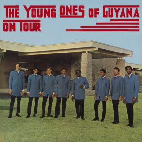 Download track That Wonderful Sound The Young Ones Of Guyana