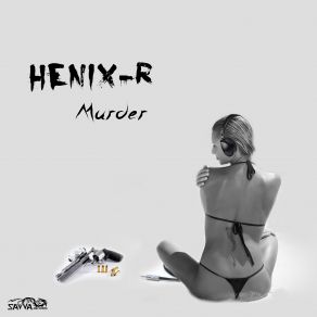 Download track For You Henix - R