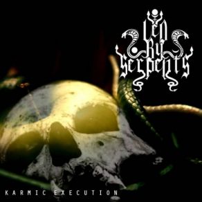 Download track Mauled By Bullets Led By Serpents