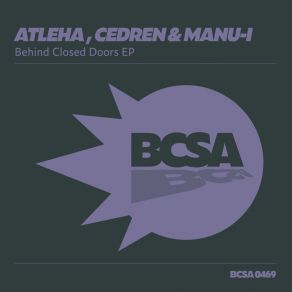 Download track Behind Closed Doors Atleha