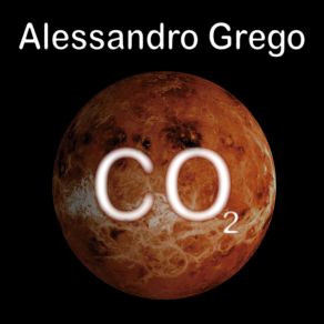 Download track Co2, Pt. 3 Alessandro Grego