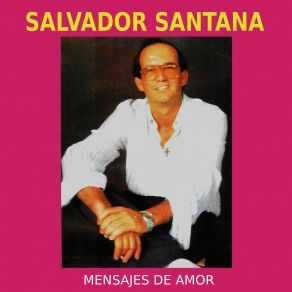 Download track Nuestro Hijo Salvador Santana