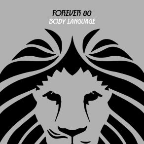 Download track Body Language (Extended Mix) Forever 80Jaques Le Noir