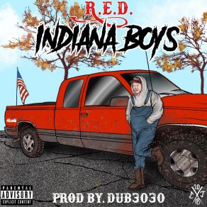 Download track Indiana Boys R. E. DManic