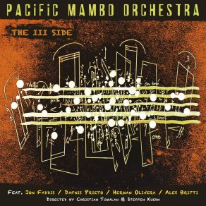 Download track Through The Fire Pacific Mambo Orchestra