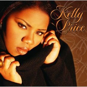 Download track At Least (The Little Things) Kelly Price