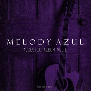 Download track 2: 50 (Cover) Melody Azul