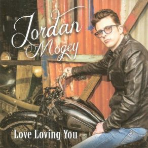 Download track Love Loving You Jordan Mogey