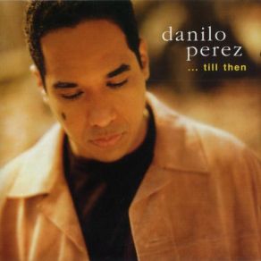 Download track Paula C Danilo Perez