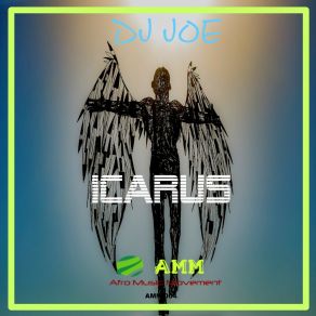 Download track Icarus (Radio Edit) Dj Joe