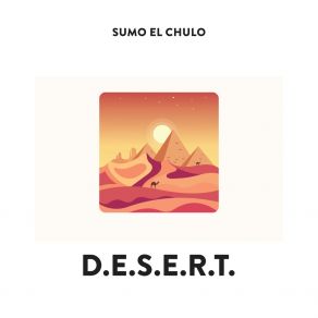 Download track Desert Sumo El Chulo