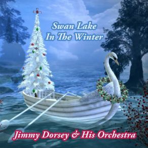 Download track Sophisticated Swing Jimmy Dorsey And His Orchestra