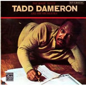 Download track If You Could See Me Now Tadd Dameron, Tadd Dameron And His OrchestraBarbara Winfield