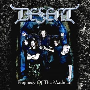 Download track Prophecy Of The Madman Desert