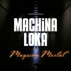 Download track Usando Mi Tiempo Machina Loka