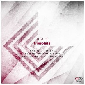 Download track Irresolute (Tatsama Remix) Dio S