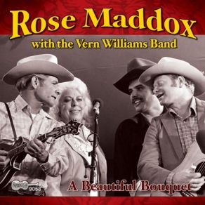 Download track Beautiful Bouquet Rose Maddox, The Vern Williams Band