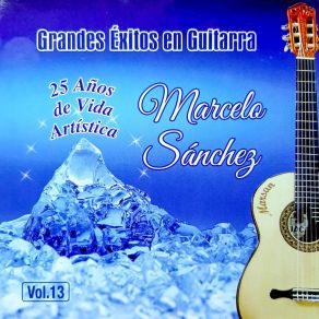 Download track Mas Solo Que Nunca Marcelo Sanchez