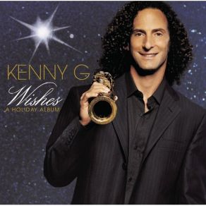 Download track Wishes Kenny G