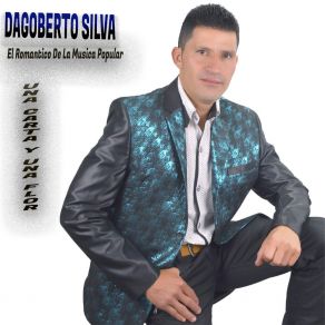 Download track Dame Otra Oportunidad Dagoberto Silva El Romantico De La Musica Popular