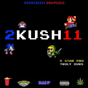 Download track Kush Bounce! Rai P