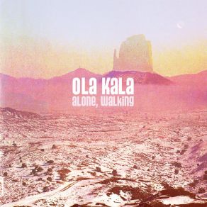 Download track Scoprire La Vita Ola Kala