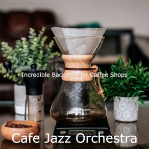 Download track Subdued Hip Cafes Cafe Jazz Orchestra