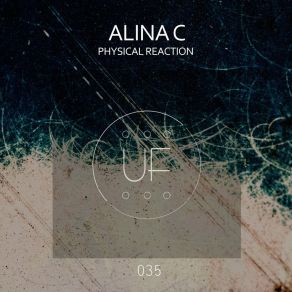 Download track Physical Reaction Alina C