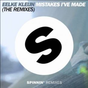 Download track Mistakes I've Made (Acaddamy Remix) Eelke Kleijn