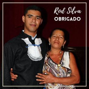 Download track Obrigado Rod Silva