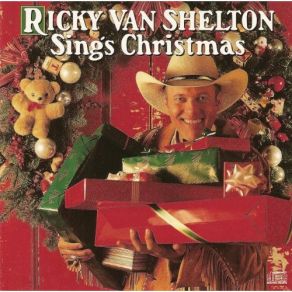 Download track Christmas Long Ago Ricky Van Shelton