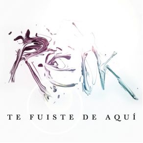 Download track Te Fuiste De Aquí Reik